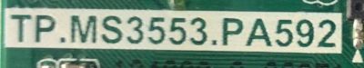 MAIN FUENTE PARA TV INSIGNIA / NUMERO DE PARTE 60101-03137 / TP.MS3553.PA592 / 4300011493 / 20181123_172220 / N18124028-0A02866 / MODELO NS-19D310NA19	 - Imagen 2